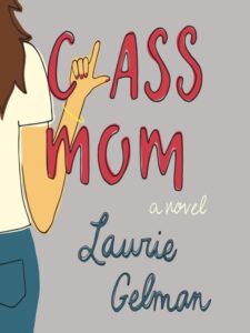 Class Mom book cover